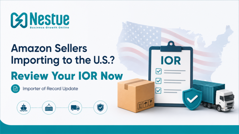 Amazon sellers reviewing Importer of Record status for U.S. import compliance and FBA inventory planning